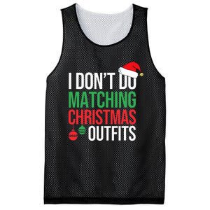 Family Christmas Pajamas I Dont Do Matching Christmas Outfit  Mesh Reversible Basketball Jersey Tank