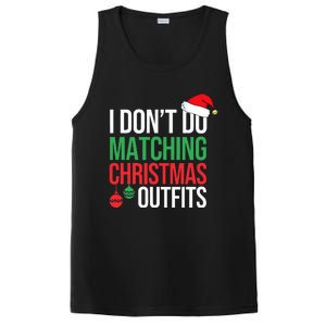 Family Christmas Pajamas I Dont Do Matching Christmas Outfit  PosiCharge Competitor Tank