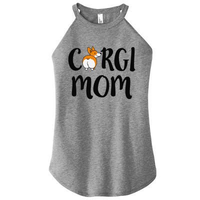 Funny Corgi Pet Owner Outfit Women Corgi Mom Women's Perfect Tri Rocker Tank