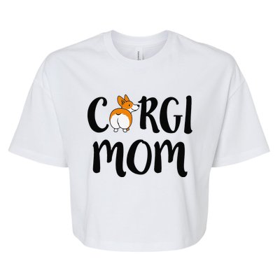 Funny Corgi Pet Owner Outfit Women Corgi Mom Bella+Canvas Jersey Crop Tee