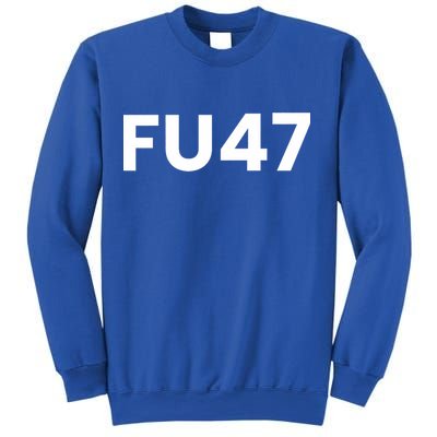 Fu47 Comedy Parody Sweatshirt