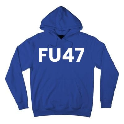 Fu47 Comedy Parody Tall Hoodie