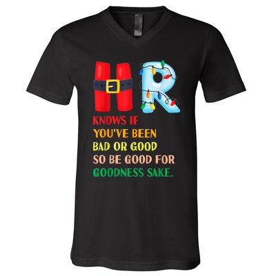 Funny Christmas Party Hr Knows If YouVe Been Bad Or Good V-Neck T-Shirt