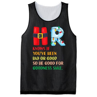 Funny Christmas Party Hr Knows If YouVe Been Bad Or Good Mesh Reversible Basketball Jersey Tank