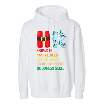 Funny Christmas Party Hr Knows If YouVe Been Bad Or Good Garment-Dyed Fleece Hoodie