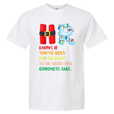 Funny Christmas Party Hr Knows If YouVe Been Bad Or Good Garment-Dyed Heavyweight T-Shirt