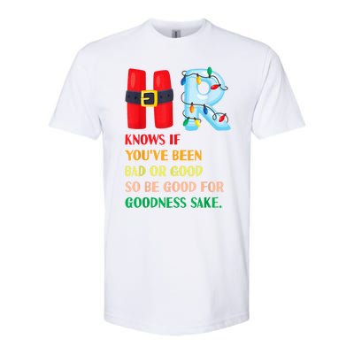 Funny Christmas Party Hr Knows If YouVe Been Bad Or Good Softstyle CVC T-Shirt