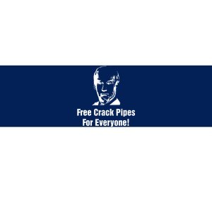 Free Crack Pipes For Everyone Bumper Sticker