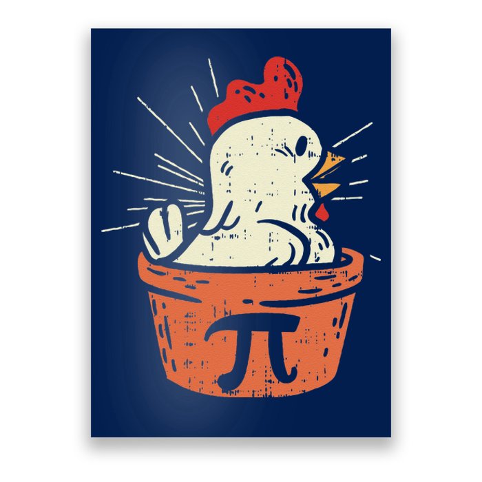 Funny Chicken Pot Pi Day Pie Math Lover Geek Gift 3.14 Poster