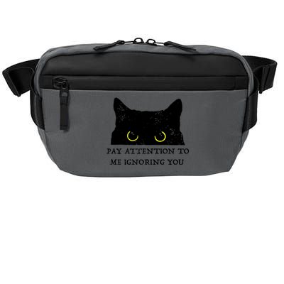 Funny Cat Pay Attention To Me Ignoring You Sarcastic Cat Mom Crossbody Pack