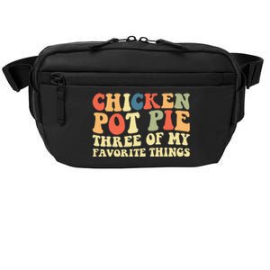 Funny Chicken Pot Pie Three Of My Favorite Things Pot Pie Crossbody Pack