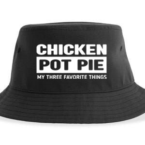 Funny Chicken Pot Pie My Three Favorite Things Sustainable Bucket Hat