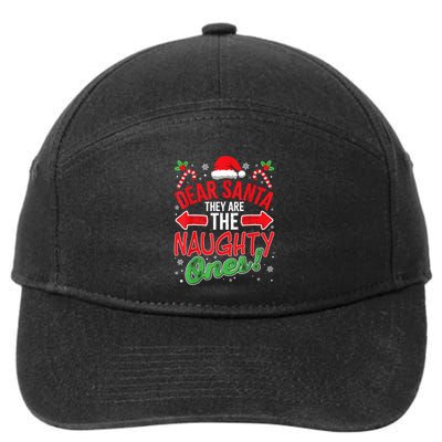 Funny Christmas Pajamas Dear Santa They Are The Naughty Ones 7-Panel Snapback Hat