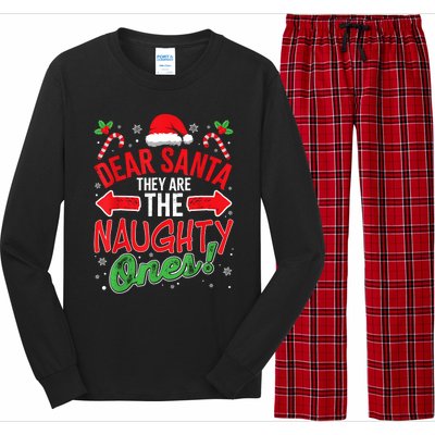 Funny Christmas Pajamas Dear Santa They Are The Naughty Ones Long Sleeve Pajama Set