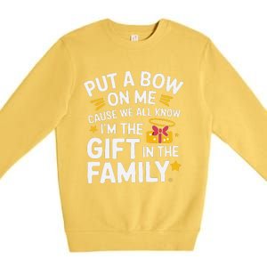 Funny Christmas Put A Bow On Me Christmas Premium Crewneck Sweatshirt