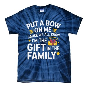 Funny Christmas Put A Bow On Me Christmas Tie-Dye T-Shirt