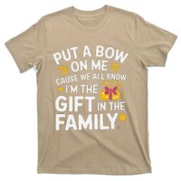 Funny Christmas Put A Bow On Me Christmas T-Shirt