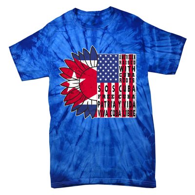 Free Cuba Patria Gift America Cuba Flag Sunflower Gift Sos Cuba Meaningful Gift Tie-Dye T-Shirt