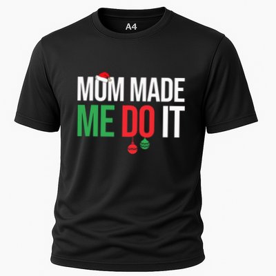 Family Christmas Pajamas Matching Mom Made Me Do It Performance Shirt