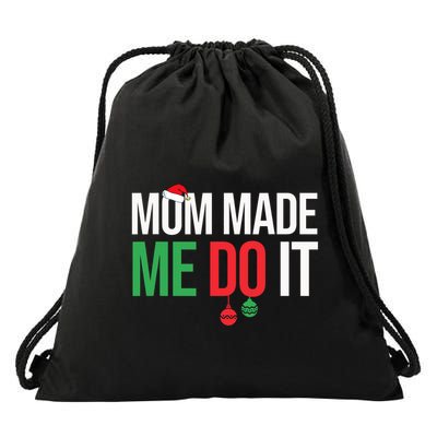 Family Christmas Pajamas Matching Mom Made Me Do It Drawstring Bag