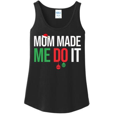 Family Christmas Pajamas Matching Mom Made Me Do It Ladies Essential Tank