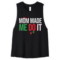 Family Christmas Pajamas Matching Mom Made Me Do It Women's Racerback Cropped Tank