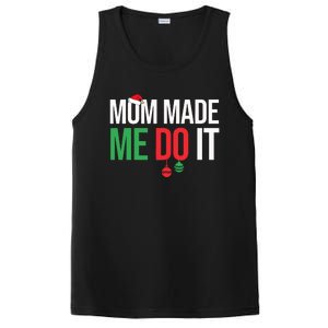 Family Christmas Pajamas Matching Mom Made Me Do It PosiCharge Competitor Tank