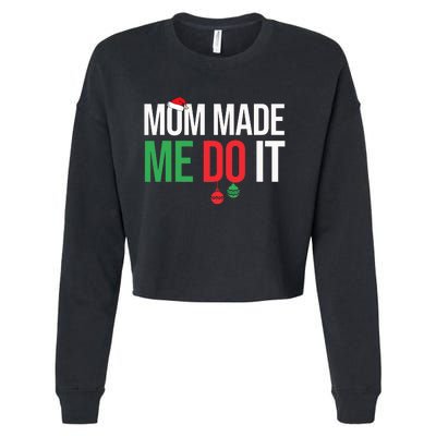 Family Christmas Pajamas Matching Mom Made Me Do It Cropped Pullover Crew