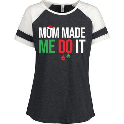 Family Christmas Pajamas Matching Mom Made Me Do It Enza Ladies Jersey Colorblock Tee