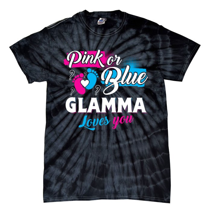 Funny Cute Pink Or Blue Glamma Loves You Gender Reveal Tie-Dye T-Shirt