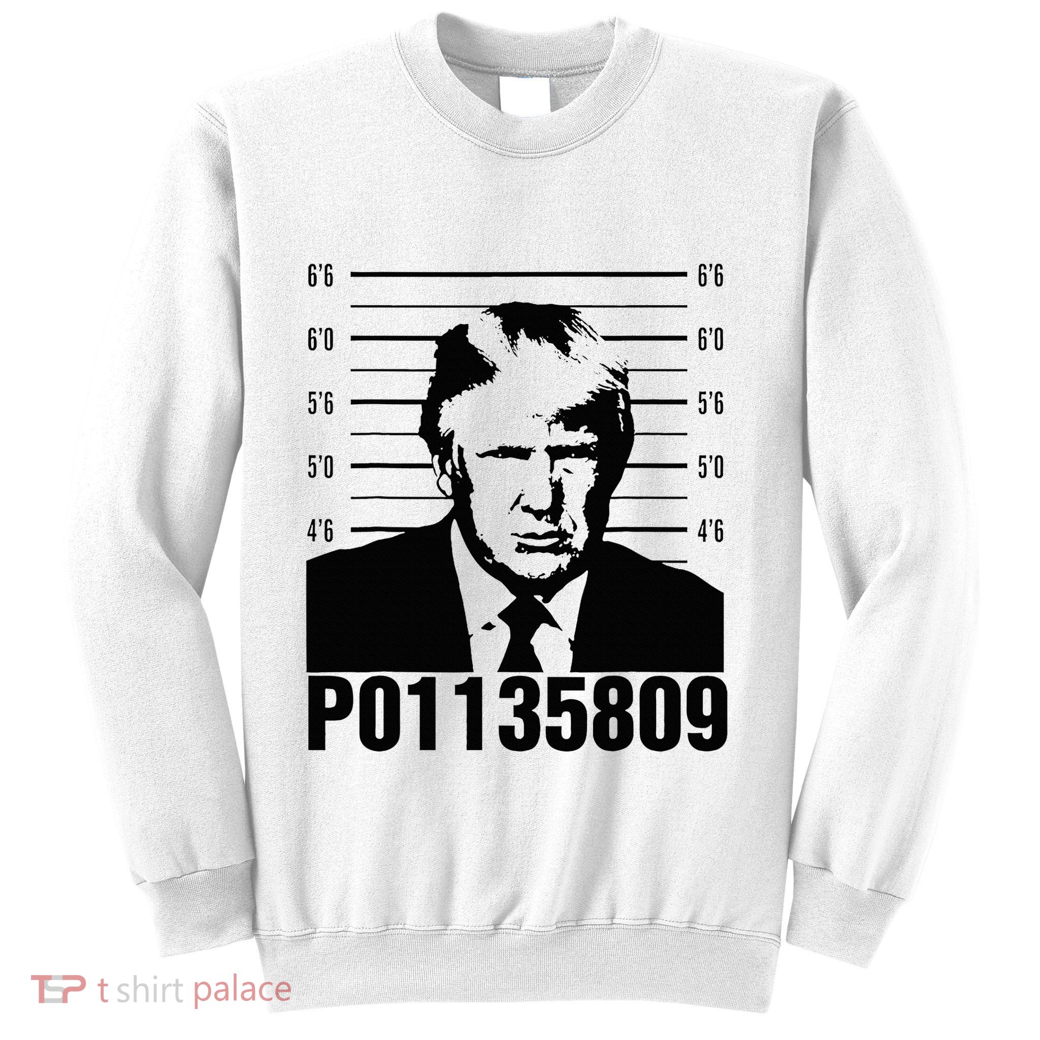 Funny Code P01135809 Trump Mug Shot Sweatshirt
