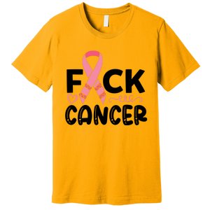 Fuck Cancer Pink Ribbon Breast Cancer Premium T-Shirt