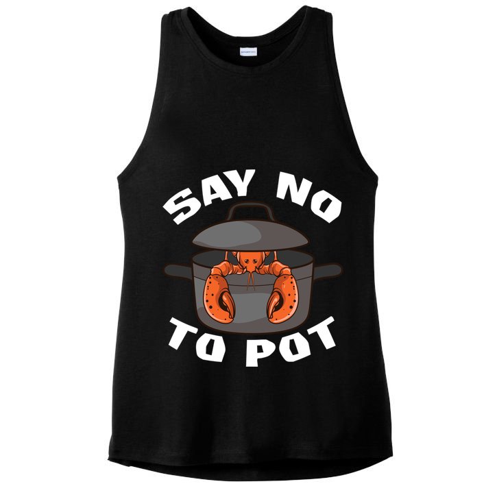 Funny Crawfish Pun Lobster Say No To Pot Cute Lobster Gift Ladies PosiCharge Tri-Blend Wicking Tank