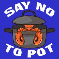 Funny Crawfish Pun Lobster Say No To Pot Cute Lobster Gift Kids T-Shirt