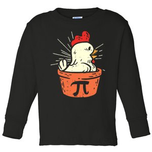 Funny Chicken Pot Pi Day Pie Math Lover Geek 3 14 Toddler Long Sleeve Shirt