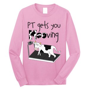 Funny Cow Physical Therapist Pt Therapy Pt Gets You Mooving Long Sleeve Shirt