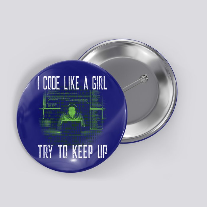 Female Computer Programmer I Code Like A Girl Coding Gift Button