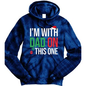 Family Christmas Pajamas Matching IM With Dad On This One Tie Dye Hoodie