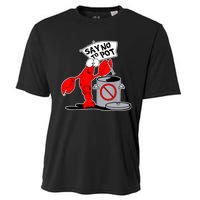 Funny Crawfish Pun Say No To Pot Lobster Festival Crayfish Cooling Performance Crew T-Shirt