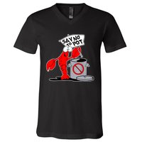 Funny Crawfish Pun Say No To Pot Lobster Festival Crayfish V-Neck T-Shirt