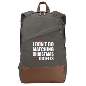 Family Christmas Pajamas I Dont Do Matching Christmas Outfits Cotton Canvas Backpack