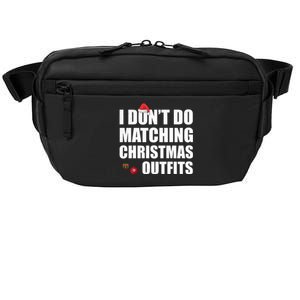 Family Christmas Pajamas I Dont Do Matching Christmas Outfits Crossbody Pack