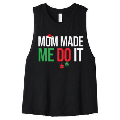 Family Christmas Pajamas Matching Mom Made Me Do It Women's Racerback Cropped Tank