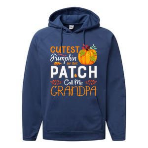 Funny Cutest Pumpkin In The Patch Call Me Grandpa Halloween Gift Performance Fleece Hoodie