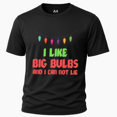 Funny Christmas Pun I Like Big Bulbs And I Can Not Lie Great Gift Performance Shirt