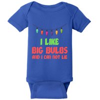 Funny Christmas Pun I Like Big Bulbs And I Can Not Lie Great Gift Baby Bodysuit