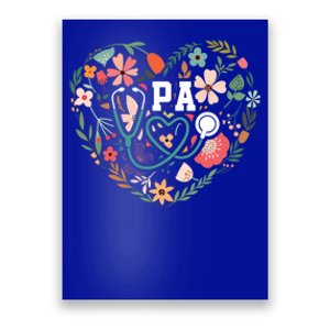 Floral Cute Pa Stethoscope Physician Assistant Appreciation Gift Poster