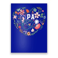 Floral Cute Pa Stethoscope Physician Assistant Appreciation Gift Poster