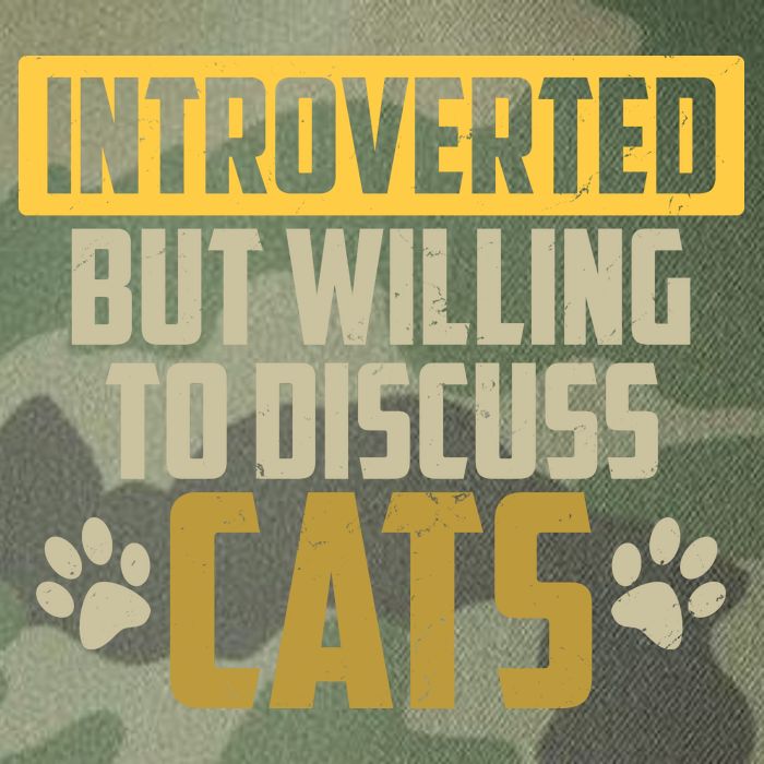 Funny Cat Paws Introverted But Willing To Discuss Cats Legacy Tie Dye Trucker Hat
