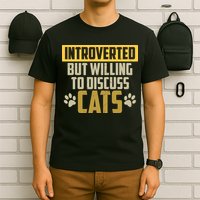 Funny Cat Paws Introverted But Willing To Discuss Cats T-Shirt